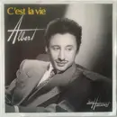 7inch Vinyl Single - Albert De Paname - C'Est La Vie
