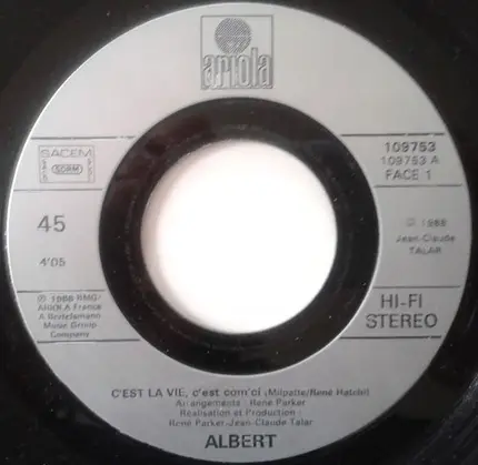 Albert De Paname - C'Est La Vie