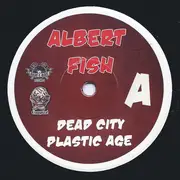 7inch Vinyl Single - Albert Fish / Crucial Change - Albert Fish / Crucial Change - EP
