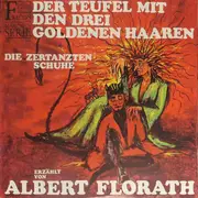 LP - Albert Florath - Der Teufel Mit Den Drei Goldenen Haaren / Die Zertanzten Schuhe