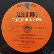 LP - Albert King - Travelin' To California (Lucy & Me)