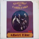 LP - Albert King - Travelin' To California