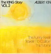 Albert King - The King Story Vol. 2