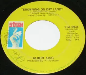 Albert King - Drowning On Dry Land