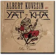 CD - Albert Kuvezin & Yat-Kha - Re-Covers