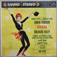Albert Hague , Lyrics By Dorothy Fields / Featuring Gwen Verdon Co-starring Richard Kiley Presented - Redhead (An Original Cast Recording)