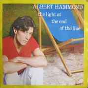 7inch Vinyl Single - Albert Hammond - The Light At The End Of The Line
