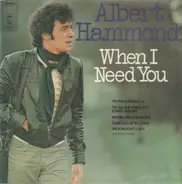 Albert Hammond - When I Need You