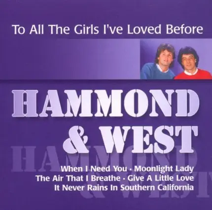 Albert Hammond & Albert West - To All The Girls I've Loved Before