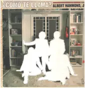 ALBERT HAMMOND JR. - Como TE Llama