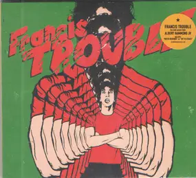 ALBERT HAMMOND JR. - Francis Trouble (Vol. 1)