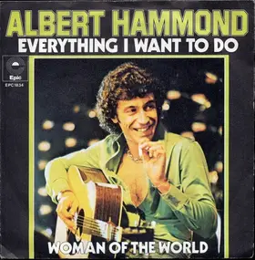 Albert Hammond - Everything I Want To Do