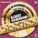 7inch Vinyl Single - Albert Hammond - It Never Rains In Southern California