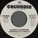 7inch Vinyl Single - Albert Hammond - Somewhere In America - Promo