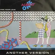 12inch Vinyl Single - Albert One - For Your Love (Another Version)