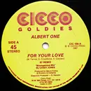 12inch Vinyl Single - Albert One - For Your Love (87 Remix)