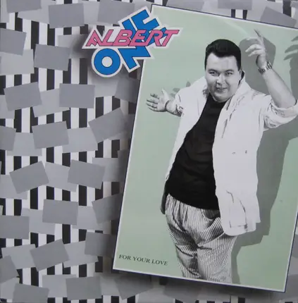 Albert One - For Your Love