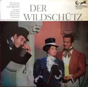 Albert Lortzing - Der Wildschütz - Großer Querschnitt