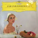 LP - Albert Lortzing , Ferdinand Leitner , Chor Und Orchester Der Württembergischen Staatstheater Stuttg - Zar Und Zimmermann