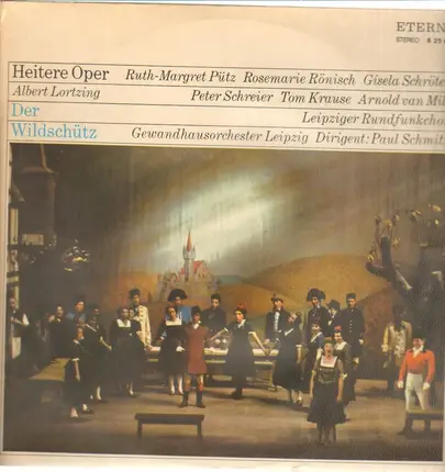 Albert Lortzing/ P. Schmitz, Gewandhausorch. Leipzig, R. Rönisch, G. Schröter a.o. - Der Wildschütz - Opernquerschnitt