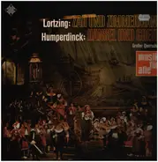 Albert Lortzing / Engelbert Humperdinck - Zar und Zimmermann / Hänsel und Gretel