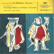 Albert Lortzing - Ouverturen: Der Wildschütz / Die Lustigen Weiber Von Windsor