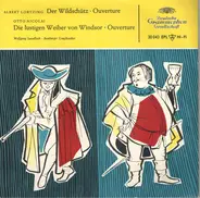 Albert Lortzing / Otto Nicolai - Ouverturen: Der Wildschütz / Die Lustigen Weiber Von Windsor