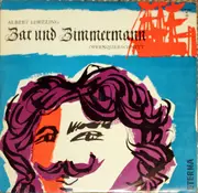 LP - Lortzing - Zar Und Zimmermann - Opernquerschnitt