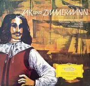 Albert Lortzing - Zar Und Zimmermann (Querschnitt)