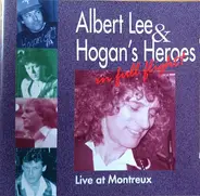 Albert Lee & Hogan's Heroes - Live At Montreux