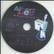 CD - Albert Lee & Hogan's Heroes - Like This