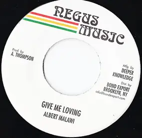 Albert Malawi - Give Me Loving