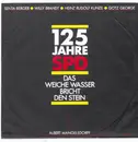 12inch Vinyl Single - Albert Mangelsdorff - Senta Berger . Willy Brandt . Heinz Rudolf Kunze . Götz George - 125 Jahre SPD - Das Weiche Wasser Bricht Den Stein - limited edition