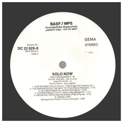 Albert Mangelsdorff , Pierre Favre , Joachim Kühn , Gunter Hampel - Solo Now