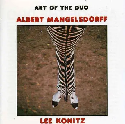 Albert Mangelsdorff / Lee Konitz - Art of the Duo