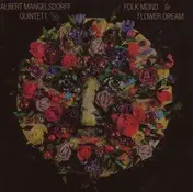 Albert Mangelsdorff Quartet - Folk Mond & Flower Dream