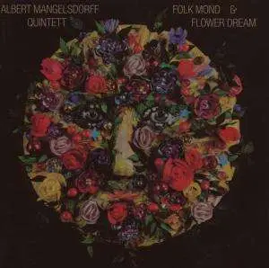 Albert Mangelsdorff Quintett - Folk Mond & Flower Dream