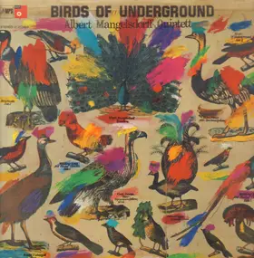 The Albert Mangelsdorff Quintet - Birds Of Underground