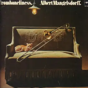 Albert Mangelsdorff - Tromboneliness