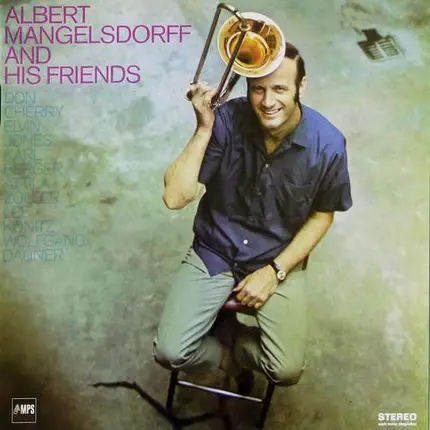 Albert Mangelsdorff - Albert Mangelsdorff and His Friends