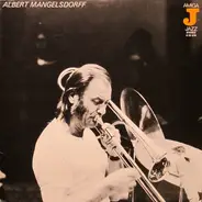 Albert Mangelsdorff - Albert Mangelsdorff