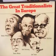 Albert Nicholas , Herb Fleming , Nelson Williams , Benny Waters , Joe Turner - The Great Traditionalists In Europe