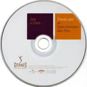 CD - Albert Nicholas And His New Orleans Friends / Jimmy Archey Avec Michel Attenoux Et Son Orchestre - Classic Jazz At Saint-Germain-des-Prés