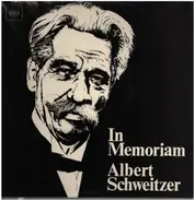 Bach - In Memoriam Albert Schweitzer