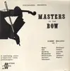 LP - Albert Spalding - Discopeadia Presents Masters Of The Bow Vol. 1 - Still Sealed