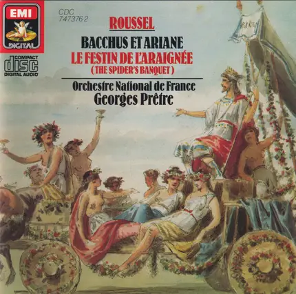Roussel - Bacchus Et Ariane / Le Festin De L'Araignée