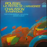 LP - Roussel / Chausson - Le Festin De L'araignee / Symphonie