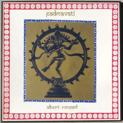 Albert Roussel - Padmavati