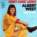 7inch Vinyl Single - Albert West - Ginny Come Lately