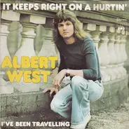 Albert West - It Keeps Right On A Hurtin' / I´ve Been Travelling
